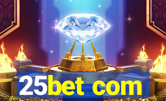 25bet com